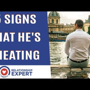 These 5 Signs Tells You That He’s Cheating On You