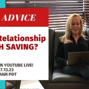 Is Your Relationship Worth Saving?  @SusanWinter